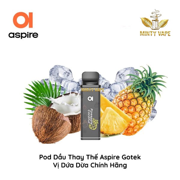 Đầu Pod Vị Gotek 30M - 50MG by Aspire Pineapple Coconut – Dứa Dừa